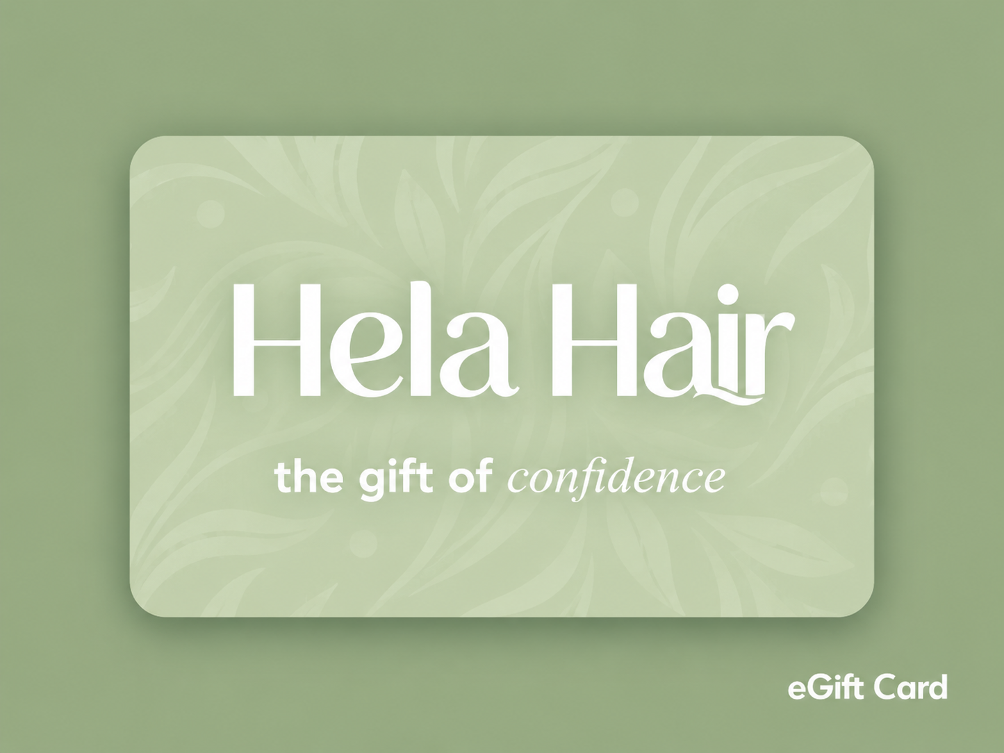 Hela Hair™ Gift Card